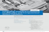 Participate in Integrating Analytical Instrument ...€¦ · Qualification of Analytical Instruments in the QC Calibration for FDA Inspected Analytical Labora-tories Reference Standards