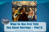 PARENTING IN THE AGE OF DIABOLICAL DISORIENTATION · To live a good Catholic Marriage (5) Reject Selfishness, the poison that destroys marriage! People mask selfishness with the façade