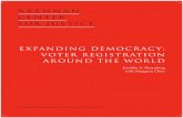 EXPANDING DEMOCRACY: VOTER REGISTRATION AROUND THE … · ABOUT THE AUTHORS Jennifer S. Rosenberg is the Voting Rights and Elections fellow in the Democracy Program, working on voter