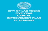 CITY OF LAS VEGAS FIVE YEAR CAPITAL IMPROVEMENT PLAN … · those things contributing to make Las Vegas a world-class city. Projects in the CIP contribute greatly to these priorities.