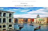 Italy - Uniworld · 2019-04-09 · The currency in Italy is the euro. The euro comes in banknote denominations of 5, 10, 20, 50, 100, 200 and 500. One euro is divided into 100 cents,