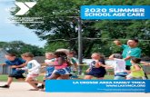 2020 SUMMER - Amazon S3 › ... › 02 › 17053057 › SAC-Summer-Guide … · SUMMER SCHOOL AGE & DAY CAMP CONTACTS Shane Drey Senior Director of School Age 608.519.5495 ... with