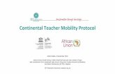 Continental Teacher Mobility Protocol - UNESCO-IICBA · Continental Teacher Mobility Protocol Addis Ababa, 6 September 2018 James Keevy (South Africa), Faith Kimathi (Kenya) ... Next