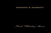 Irish Whiskey Menu - Doheny Nesbittsdohenyandnesbitts.ie/wp-content/uploads/2017/12/... · Blended IrIsh WhIskey A blended whiskey is a combination of 2 or more styles of whiskey