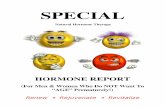Hormone Report Maz - MedWell Bergen County Doctors › wp-content › uploads › ... · You can actually have hormone deficiencies sooner than age 30, but 30 is the AVERAGE age that
