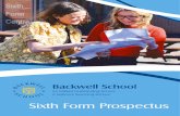 Sixth Form Prospectus - fluencycontent2-schoolwebsite.netdna …fluencycontent2-schoolwebsite.netdna-ssl.com/.../Sixth-Form-Prospe… · Sixth Form Prospectus Backwell, Bristol BS48
