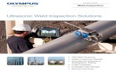 Ultrasonic Weld Inspection Solutions - SlovCert · Ultrasonic testing in lieu of radiography has proven very effective for pressure vessels, tanks, piping, and other weld configurations.