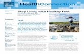 HealthConnection › files › HealthConnection_Summer2015.pdf · give you a special boot to wear which immobilizes your foot while it heals, anti-inflammatory drugs, and shock wave