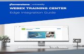 WEBEX TRAINING CENTER - Partner Marketplacemarketplace.csod.com/.../WebEx_TrainingCenter_SetupGuide.pdf · 2019-07-31 · WEBEX TRAINING CENTER Cisco WebEx offers an interoperable