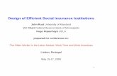 Design of Efﬁcient Social Insurance Institutionsconference.iza.org/conference_files/lisbo2005/rust_slides.pdf · Design of Efﬁcient Social Insurance Institutions ... “Impact