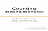 Counting Inconsistencies - 05202019a · Counting Inconsistencies. Contents ... methodologies that included Federation-provided lists and Distinctive Jewish Names. These methods likely