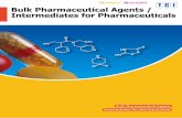 Bulk Pharmaceutical Agents & Intermediates for Pharmaceuticals · 2 Please inquire for pricing and availability of listed products to our local sales representatives. We manufacture