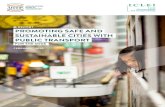 REPORT PROMOTING SAFE AND SUSTAINABLE CITIES WITH …e-lib.iclei.org › ... › promoting-safe-and-sustainable-cities-with-public-transport.pdfA VISION ZERO REGION Under the Tāmaki-Makaurau