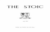 THE STOIC · 2019-12-09 · Sir Nicholas Henderson, another Old Stoic, ... Quinton. President ofTrinity College, Oxford and a resume ofboth his and the Headmaster's ... about Gavin