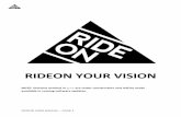 RIDEON YOUR VISION › new › assets › files › manual.pdf · Turn on the goggles, then open the RideOn app available on Google Play (Android) or in the App Store (iPhone). Follow