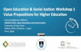 Open Education & Social Justice: Workshop 1 Value ... · Open Educational Resources (OER) and open textbooks” (Asma Allanan, AUK, January 2019) Benson Ali, Director Digital Services