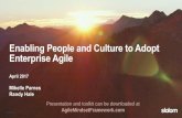 Presentation and toolkit can be downloaded at ... · Agile Adoption & Transformation Presentation and toolkit can be downloaded at AgileMindsetFramework.com. What is Enterprise Agile?