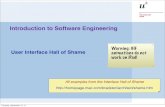 Introduction to Software Engineeringscg.unibe.ch/download/lectures/ese-on/ESE-08UIDesign-part2.pdf · User Interface Hall of Shame Introduction to Software Engineering All examples