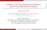 Analysis of the Lattice Boltzmann Method by the Truncated ... › ... › Asinari_IMTEK_2008.pdf · Analysis of the Lattice Boltzmann Method Discrete velocity model on D2Q9 lattice