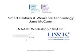 Smart Clothes & Wearable Technology - NAAIDTarchive.naaidt.org.uk/news/docs/conf2008/docs/...Industry Clothing & Textiles Industry Personal / Social Economic / Political ... adopter