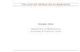 The Level Set Method and its Applicationsfaculty.missouri.edu/.../level-set-Zhao_overview.pdf · The Level Set Method and its Applications Hongkai Zhao ... Level Set Methods and Fast