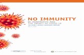 NO IMMUNITY · No Immunity: BC Nonprofits and the Impact of COVID- 19 | 1 EXECUTIVE SUMMARY Vantage Point, Vancouver Foundation, the City of Vancouver, and Victoria Foundation conducted
