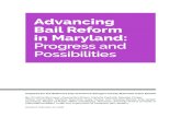 Advancing Bail Reform in Maryland: Progress and Possibilitieswws.princeton.edu/sites/default/files/content/... · Bail bond companies are for-profit corporations that provide corporate