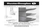 Installation Operation Care - Hunter DouglasImportance of Limit Stops on Silhouette and Nantucket Window Shadings Limit stops serve as the upper travel limit for the bottom rail, preventing