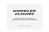 Huddled Clichés - jtl.orgjtl.org/auster/Huddled.pdf · | huddled clichÉs restrictionists are intolerant and racist. And as soon as the next opportunity presents itself, the mass-immigration