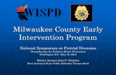 Milwaukee County Early Intervention Program › ... › Milwaukee-County-Presentation.pdf · 2015-08-07 · Milwaukee County Early Intervention Program National Symposium on Pretrial