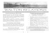 WALTON RELATIONS · WALTON RELATIONS Volume 6, Issue 9 Walton County Genealogy Society August 2015 Funeral Home Records Family The Walton County Genealogy Society has been granted