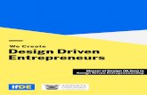 We Create Design Driven Entrepreneurs › wp-content › uploads › 2019 › 06 › IFDE... · The Design Driven approach to Entrepreneurship has globally proven to bring rapid growth