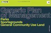 Parks Sportsgrounds General Community Use Land · Parks, Sportsgrounds, General Community Use Land 2.1 Land covered by this Plan of Management This generic PoM includes many of the