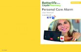 Personal Care Alarm - LloydsPharmacy › wcsstore › LloydsPharmacy... · The power light on the Personal Care Alarm box will now light up green. 5 6. Please note: When carrying
