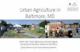 Urban Agriculture in Baltimore, MD - extension.umd.edu€¦ · agriculture themed issue. Renew Agr Food Syst 30(1):1-2 • Food and Agriculture Organization of the United Nations,