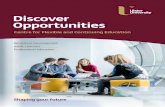 Discover Opportunities - Ulster Universityaddl.ulster.ac.uk › images › uploads › discover_brochure_May...Shaping your future Welcome Welcome to the second edition of ‘Discover