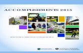 ACCOMPLISHMENTS 2015 - penndot.gov · events. We are proud to present you with the 2015 Accomplishments Summary which details the progress we achieved over the past year. Pennsylvania