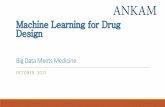 Machine Learning for Drug Designknowdisdata.com/articles/MLDD.pdf · §Introduction to Machine Learning §Dimensionality Reduction and Feature Extraction §Decision Trees and Random