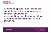 Changes to local authority powers and duties resulting ... · 18 Smith Square, London, ... Changes to local authority powers and duties resulting from the Coronavirus Act 2020 Subtitle