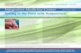 Integrative Medicine Center - MD Anderson Cancer Center · Integrative Medicine Center December 2014 Physica • Mind-Body Socia Getting to the Point with Acupuncture: People in many