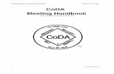 CoDA Meeting Handbook...Speakers Meeting: A speaker meeting features one individual's story of recovery. Speakers share their experience, strength, and hope with the group. Depending