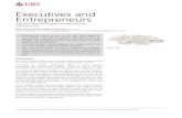 Entrepreneurs Executives and In a recent global UBS ... and... · and view small and medium-sized companies at just as much at risk as anyone else. According to Beaming and Opinium,