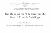 Community Use of Church Buildings - Amazon Web Servicescinw.s3.amazonaws.com/.../Community-Use-of-Church-Buildings-Ptn … · The Development & Community Use of Church Buildings Tina