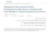 Mitigating Vapor Intrusion Risks: Navigating Interplay ...media.straffordpub.com/.../presentation.pdf · 05/01/2017  · Mitigating Vapor Intrusion Risks: Navigating Interplay Between