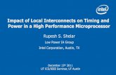 Impact of Local Interconnects on Timing and Power in a ...ewh.ieee.org/r5/central_texas/cas_ssc/meetings/... · – Cell library is granular •Repeater delay same as interconnect