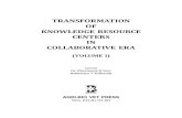 TRANSFORMATION OF KNOWLEDGE RESOURCE ...ainpurcollege.org/07_Research/Documents/Publications...Transformation of Knowledge Resource Centers in Collaborative Era 119 authors 118 (99.15%)