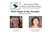 SHS State of the Society - Institute of Industrial and ... › uploadedFiles › Webcasts › Members...Newsletter Editor: Lauren Todd Board Liaison: Lauren Todd Goals 2016 – 2017