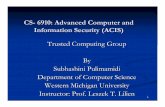 CS-6910: Advanced Computer and Information Security (ACIS ... › ~llilien › teaching › fall2006 › cs...Subhashini Pulimamidi Department of Computer Science Western Michigan