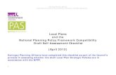 Local Plans and the National Planning Policy …...Policy Framework (NPPF) that are new or significantly different from national policy previously set out in PPGs and PPSs. These elements