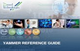 YAMMER REFERENCE GUIDE - YAMMER REFERENCE GUIDE. Dovel Technologies, LLC Proprietary   Why